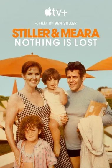 斯蒂勒与米拉：未曾落幕 Stiller & Meara: Nothing Is Lost (2025) 海报