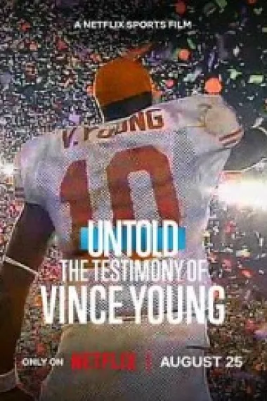 体坛秘史：文斯·扬的人生剖白 Untold: The Testimony of Vince Young (2026) 海报