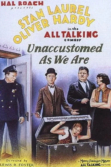 Unaccustomed As We Are (1929) 海报