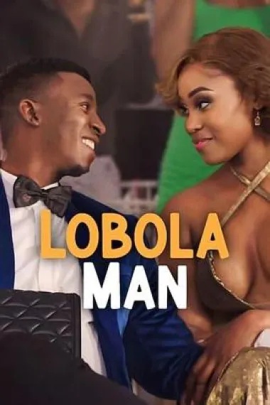 谈彩礼的男人 Lobola Man (2024) 海报