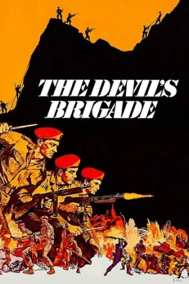 魔鬼旅 The Devil's Brigade (1968) 海报