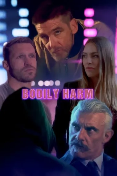 Bodily Harm (2026) 海报