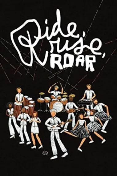 起立欢呼 Ride, Rise, Roar (2010) 海报