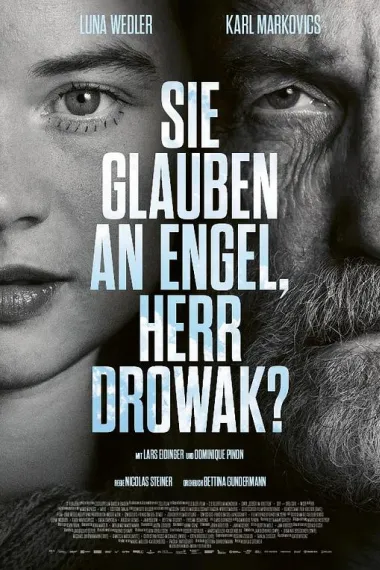 德瓦克先生，你相信天使吗？ Sie glauben an Engel, Herr Drowak? (2025) 海报