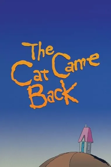 猫咪又回来了 The Cat Came Back (1988) 海报
