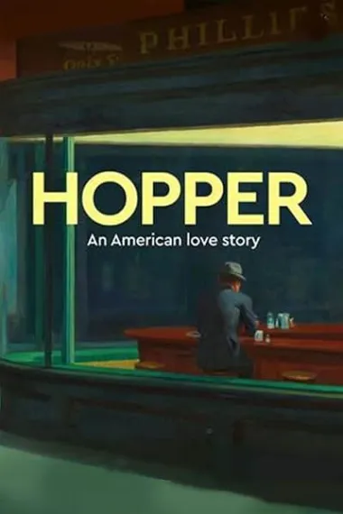 银幕上的展览：霍珀 Exhibition on Screen: Hopper - An American Love Story (2022) 海报
