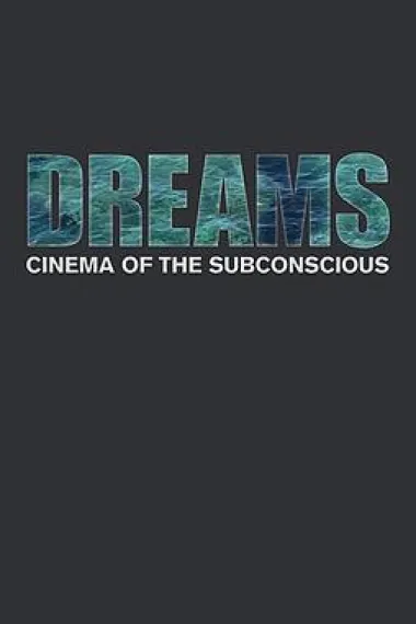 盗梦空间：潜意识的电影 Dreams: Cinema of the Subconscious (2010) 海报