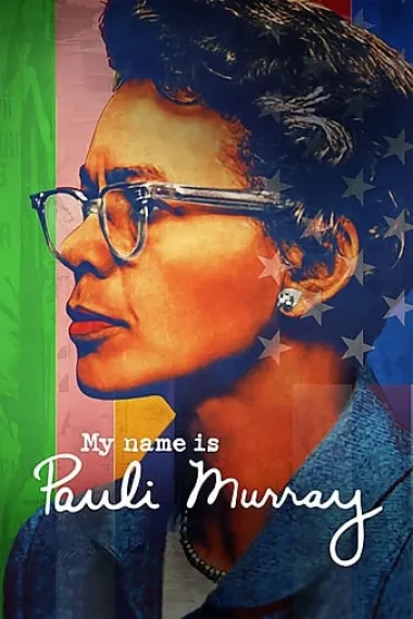 我叫保利·默里 My Name Is Pauli Murray (2021) 海报