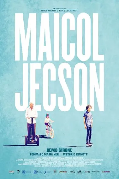 缤纷假期 Maicol Jecson (2014) 海报