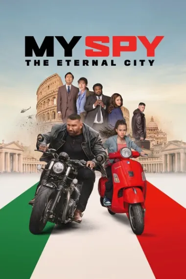 我的间谍2：永恒之城 My Spy: The Eternal City (2024) 海报