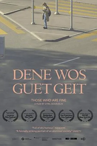 他们说“我很好” Dene wos guet geit (2017) 海报