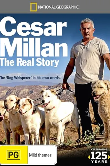 Cesar Millan: The Real Story (2012) 海报