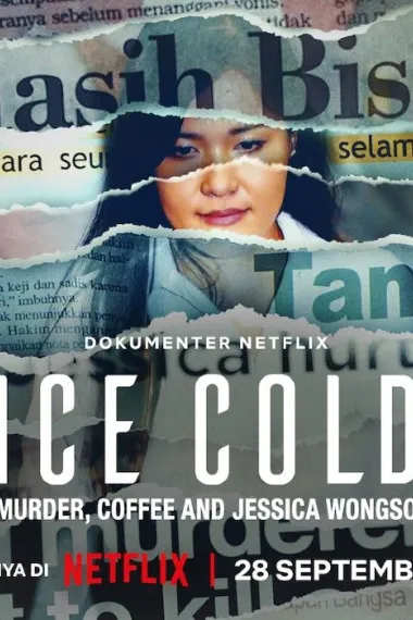 Ice Cold: Murder, Coffee and Jessica Wongso (2023) 海报