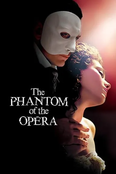 歌剧魅影 The Phantom of the Opera (2004) 海报