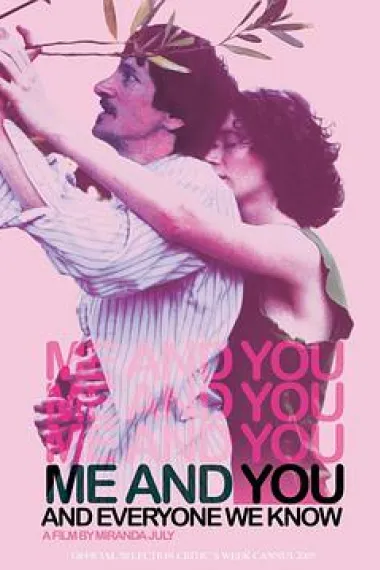 爱情我你他 Me and You and Everyone We Know (2005) 海报