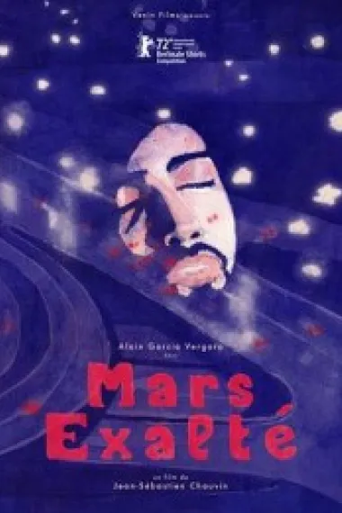 昂扬的玛尔斯 Mars exalté (2022) 海报