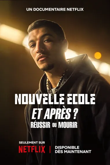 嘻哈星节奏：法国篇：赛后重聚 Nouvelle École: Et après: Réussir ou mourir (2025) 海报