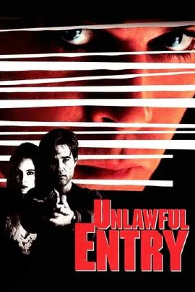 危险第三情 Unlawful Entry (1992) 海报