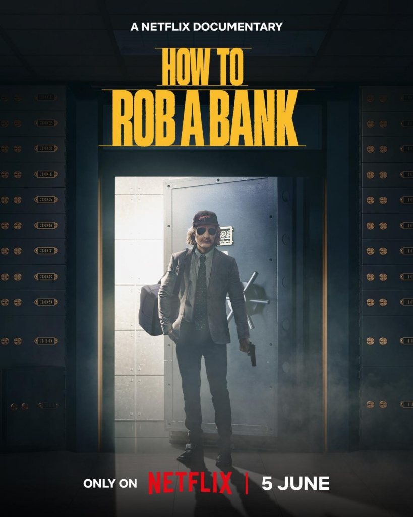 【4K】60帧/如何打劫银行：美国乔装大盗 How to Rob a Bank (2024) 海报