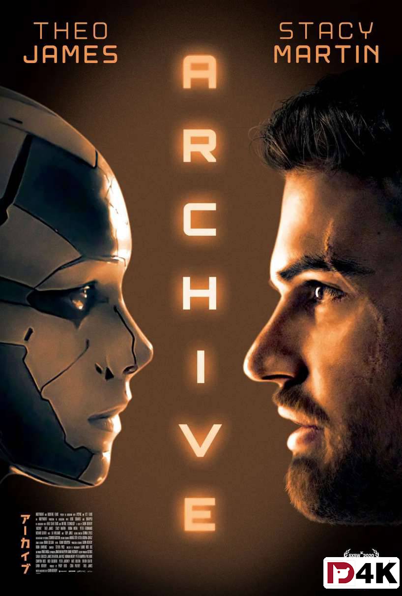 2020/科幻[豆瓣6.7][4K狗4K60帧蓝光电影] 绝密档案 Archive .H265.10bit.Dolby.[英文5.1原声/中文字幕/多版本下载] 海报
